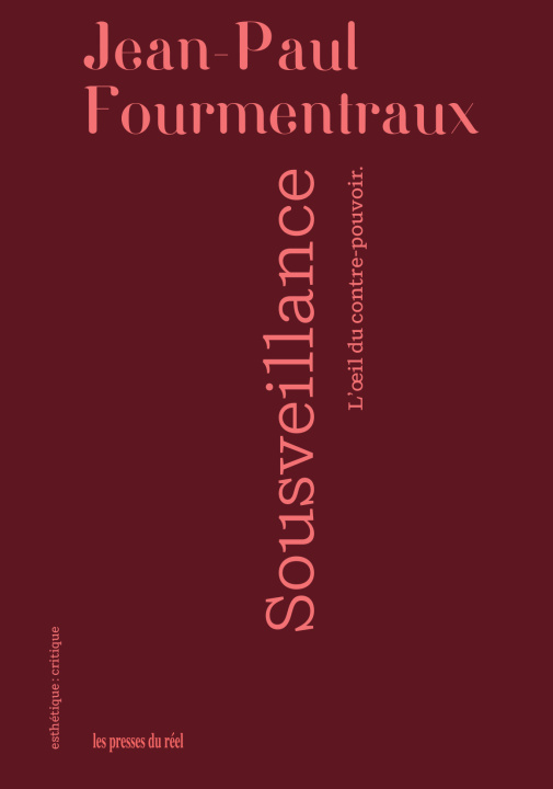 Knjiga Sousveillance Fourmentraux