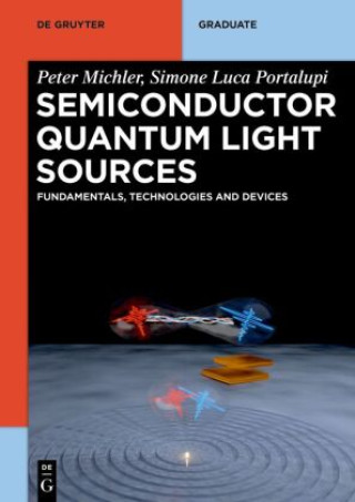 Knjiga Semiconductor Quantum Light Sources Peter Michler