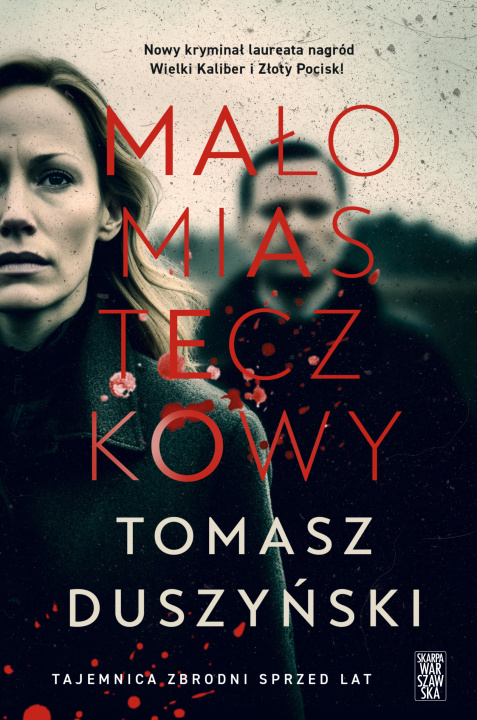 Knjiga Małomiasteczkowy Tomasz Duszyński