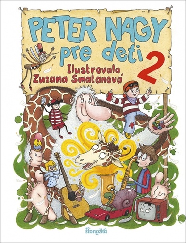 Könyv Peter Nagy pre deti 2 Zuzana Smatanová Peter