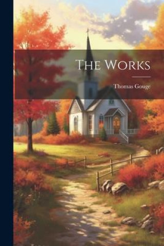 Boek The Works Thomas Gouge