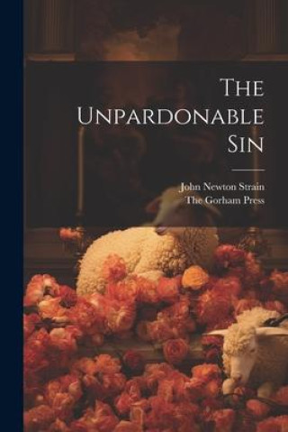 Βιβλίο The Unpardonable Sin The Gorham Press