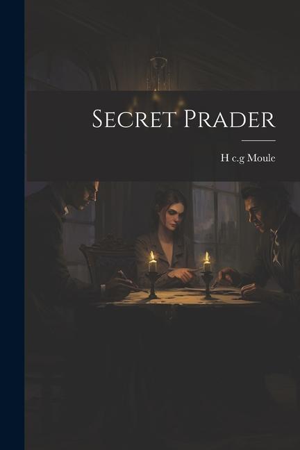 Knjiga Secret Prader H c.g Moule