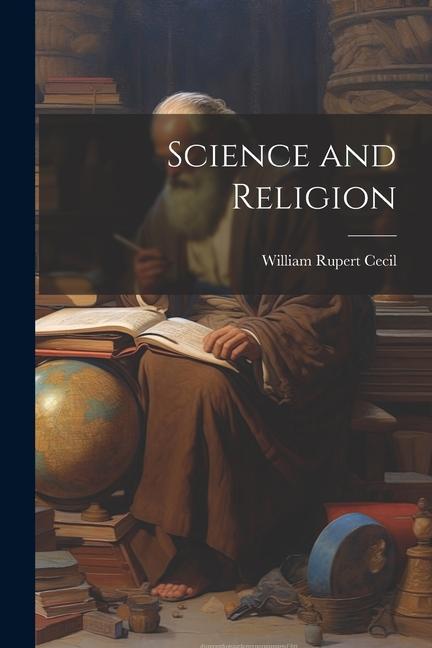 Книга Science and Religion William Rupert Cecil