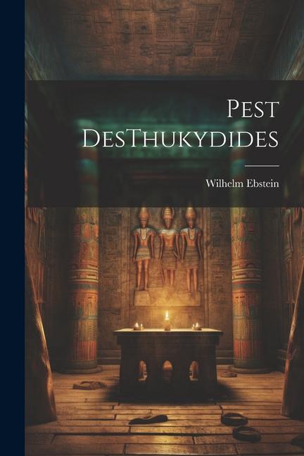 Книга Pest DesThukydides Wilhelm Ebstein