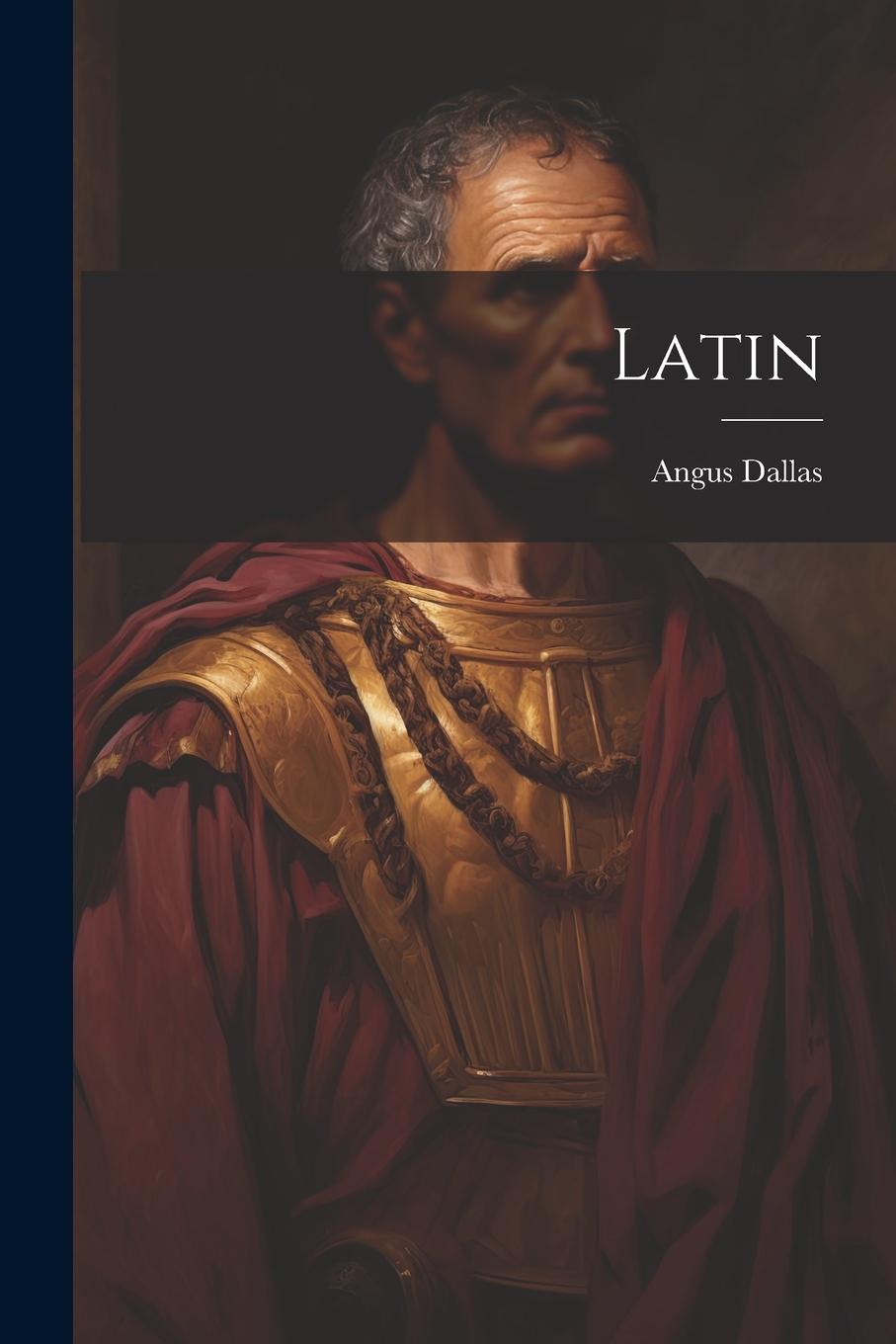 Buch Latin Angus Dallas