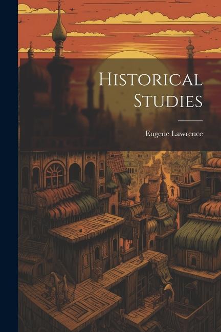 Kniha Historical Studies Eugene Lawrence