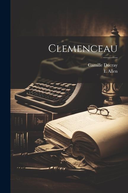 Knjiga Clemenceau E. Allen