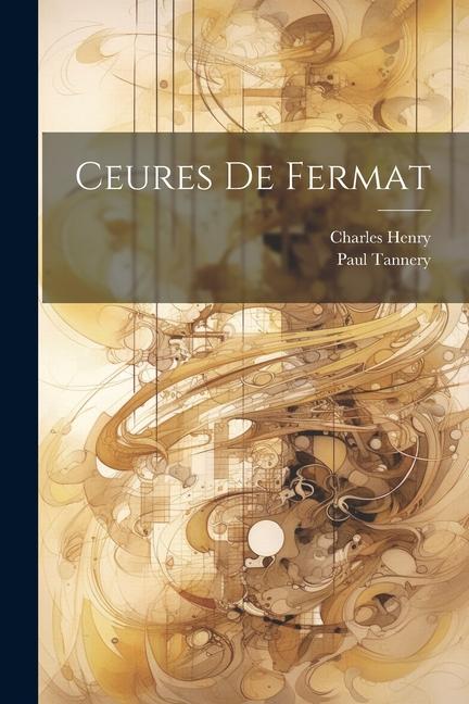 Kniha Ceures de Fermat Paul Tannery
