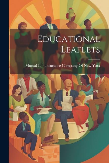 Knjiga Educational Leaflets Mutual Life Insurance Company Of New ...