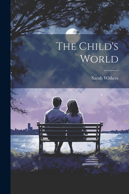 Book The Child's World Sarah Withers