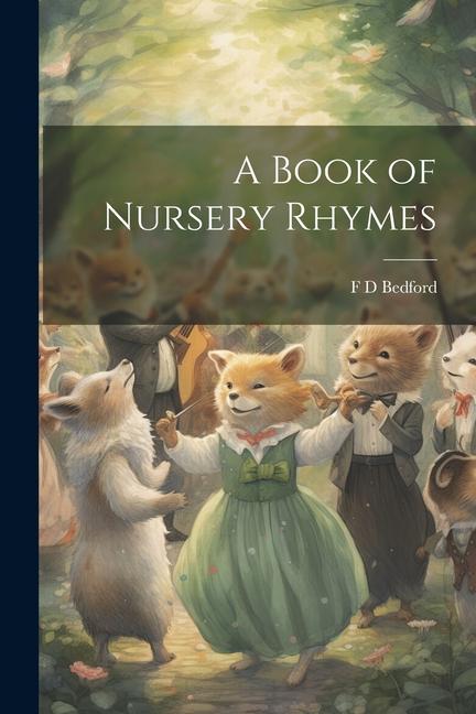 Книга A Book of Nursery Rhymes 
