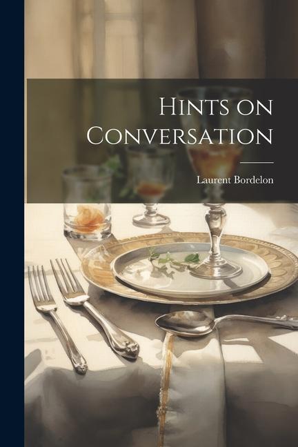 Βιβλίο Hints on Conversation Laurent Bordelon