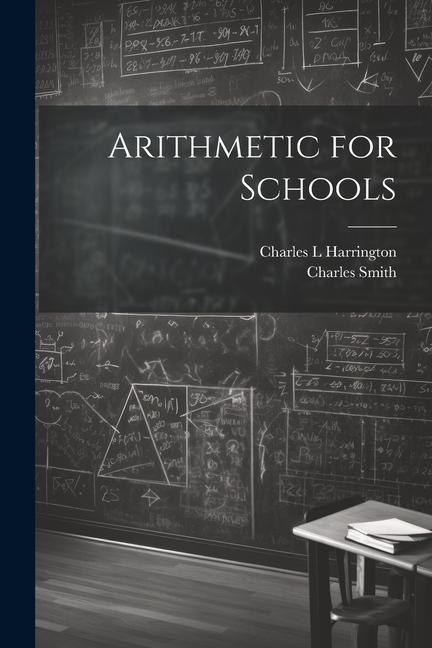 Knjiga Arithmetic for Schools Charles L. Harrington