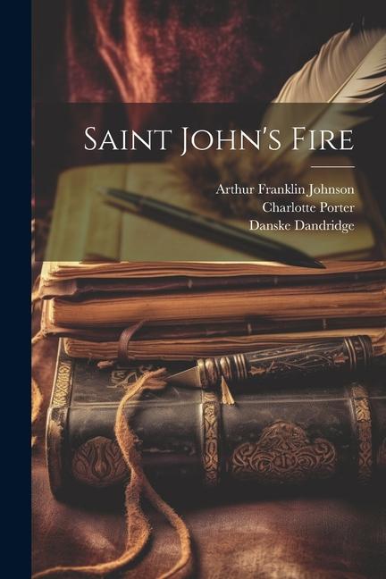 Libro Saint John's Fire Julia Ellsworth Ford