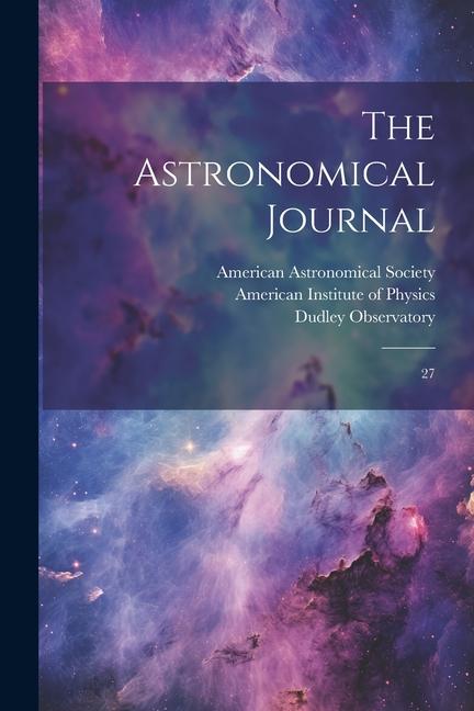 Βιβλίο The Astronomical Journal: 27 American Astronomical Society