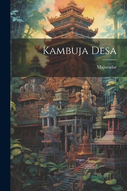 Knjiga Kambuja Desa Majumdar Majumdar