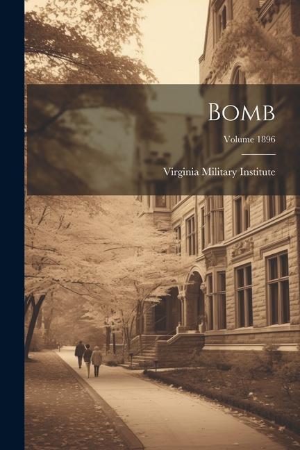 Βιβλίο Bomb; Volume 1896 Virginia Military Institute