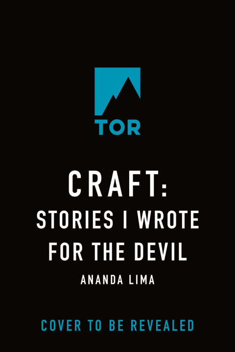 Carte Craft: Stories I Wrote for the Devil Lima