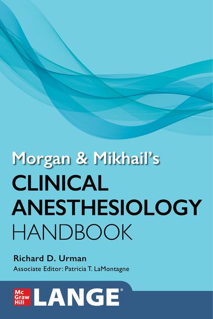 Book Morgan and Mikhail's Clinical Anesthesiology Handbook 