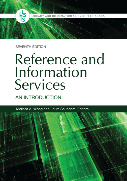 Buch Reference and Information Services: An Introduction Laura Saunders