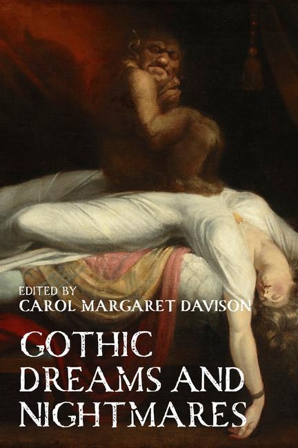 Книга Gothic Dreams and Nightmares Carol Davison