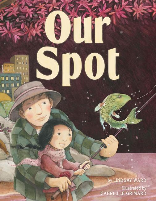 Knjiga Our Spot Gabrielle Grimard