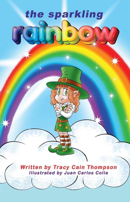 Knjiga The Sparkling Rainbow Juan Carlos Colla