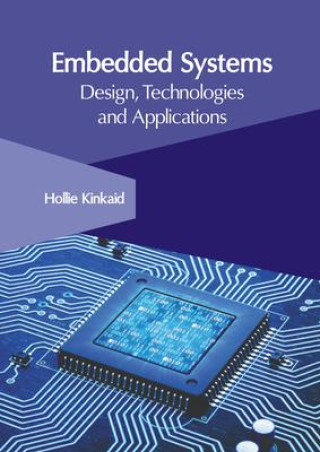 Boek Embedded Systems: Design, Technologies and Applications 