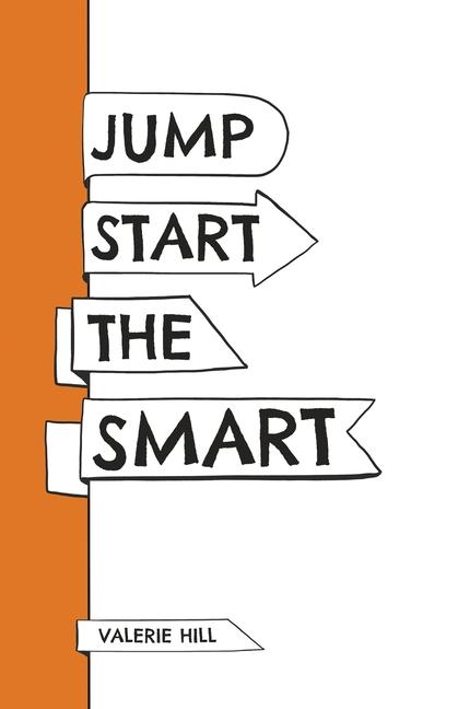 Knjiga Jump Start the Smart Valerie Hill