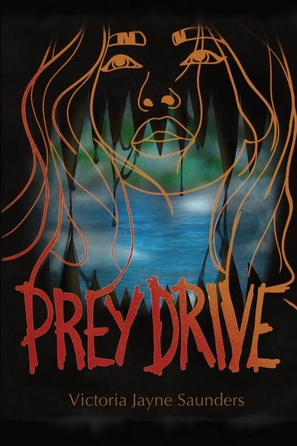Book Prey Drive Victoria Jayne Saunders