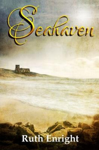 Knjiga Seahaven Ruth Enright