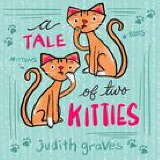 Βιβλίο A Tale of Two Kitties 