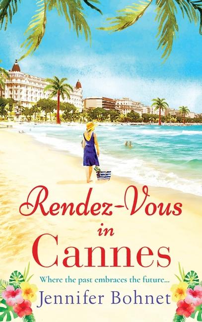 Книга Rendez-Vous In Cannes Jennifer Bohnet