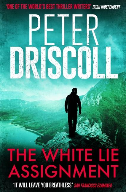 Knjiga The White Lie Assignment Peter Driscoll