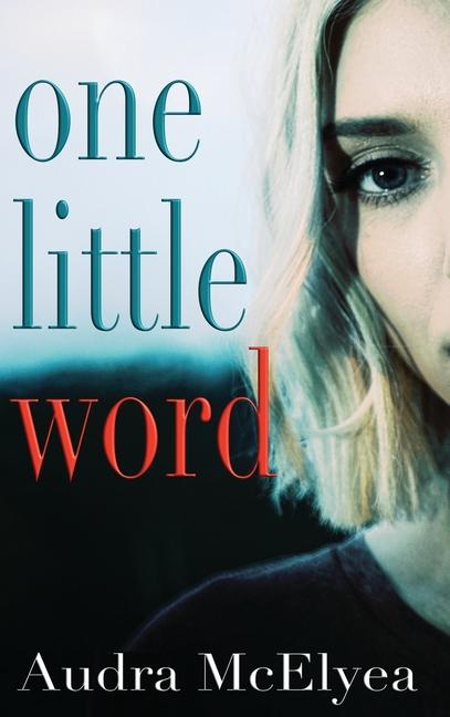 Knjiga One Little Word Audra McElyea