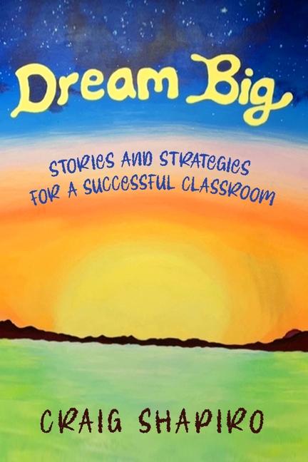 Libro Dream Big Craig Shapiro