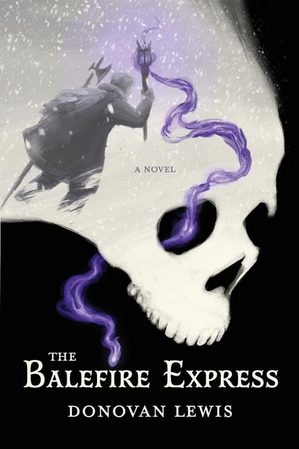 Knjiga The Balefire Express Donovan Lewis