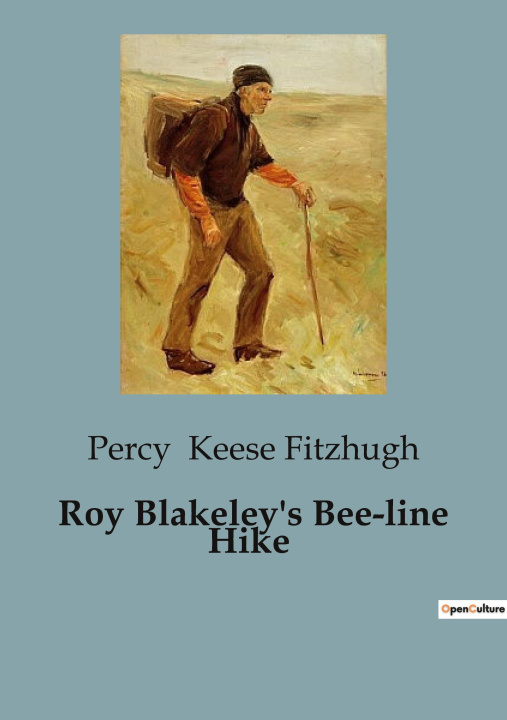 Книга Roy Blakeley's Bee-line Hike Keese Fitzhugh