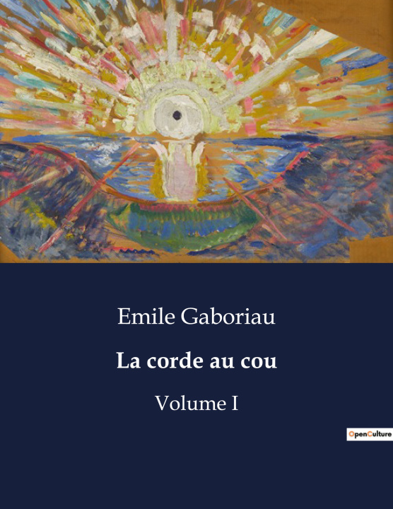 Knjiga La corde au cou Gaboriau