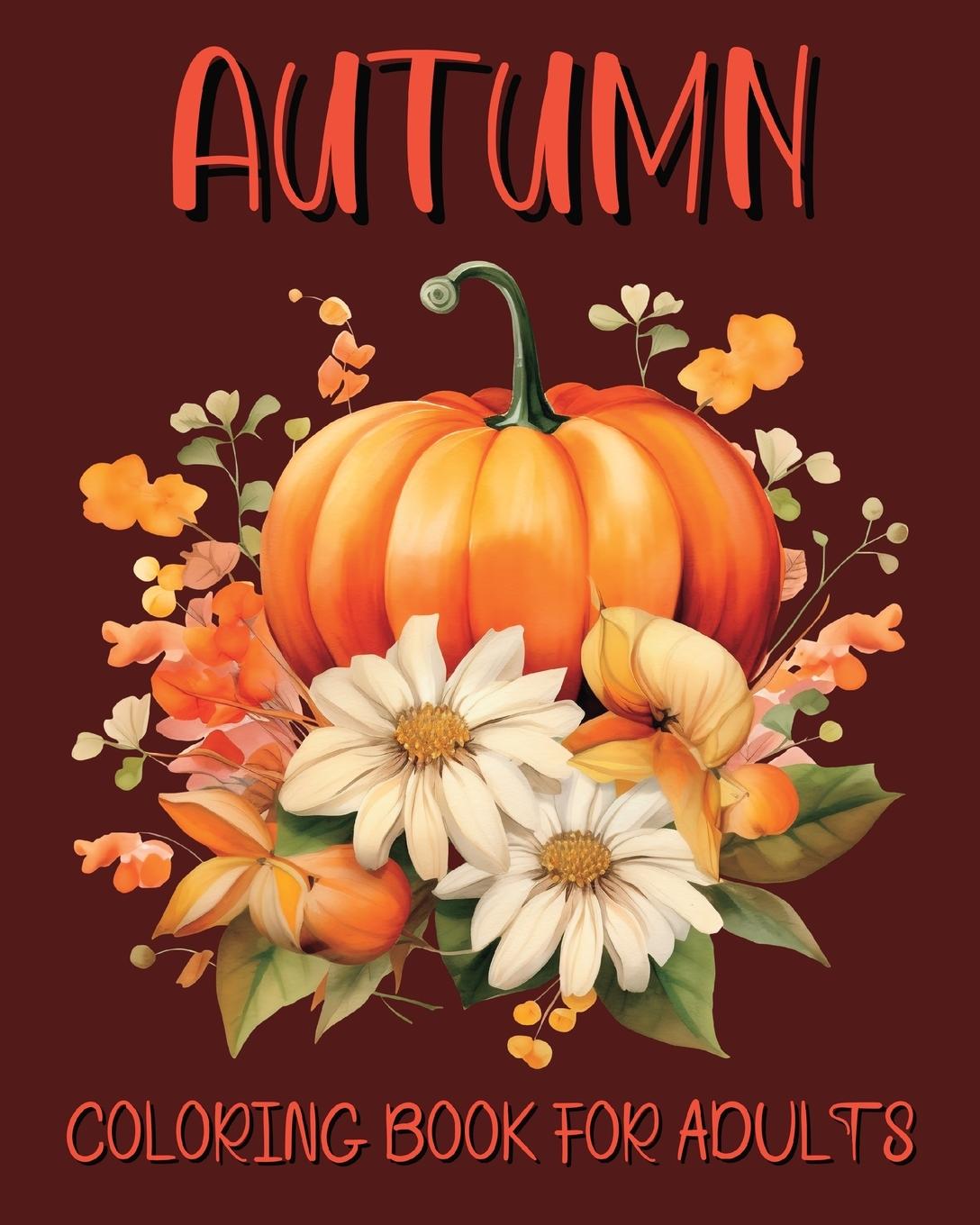 Kniha Autumn Coloring Book for Adults 