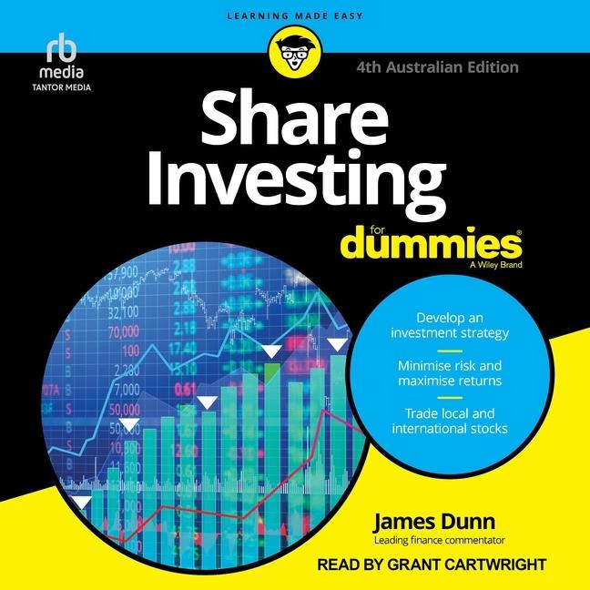 Digital Share Investing for Dummies, 4th Australian Edition Grant Cartwright