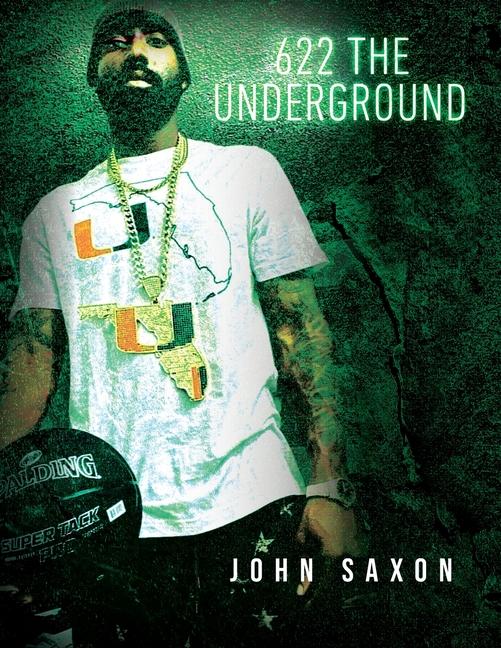 Buch 622 The Underground John Saxon