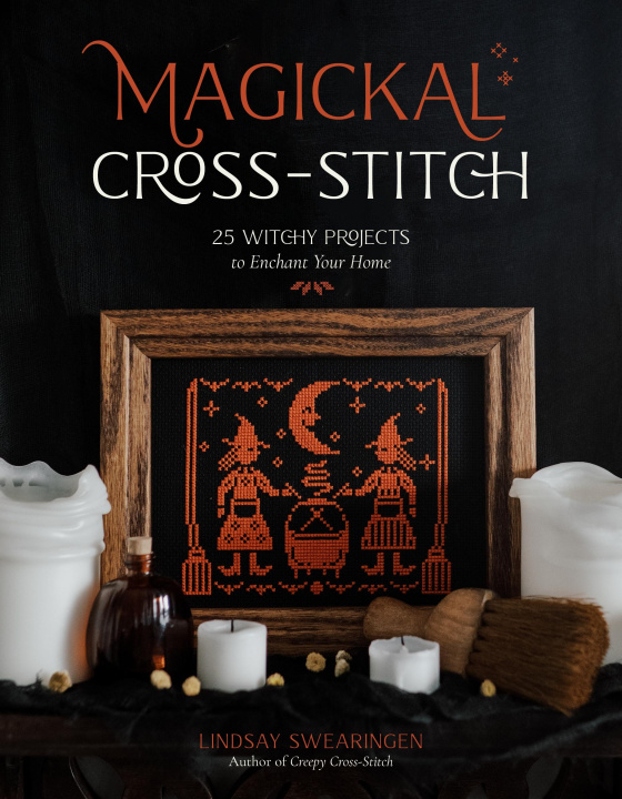 Kniha Witchy Cross-Stitch: 25 Delightfully Dark Projects with a Touch of the Occult 