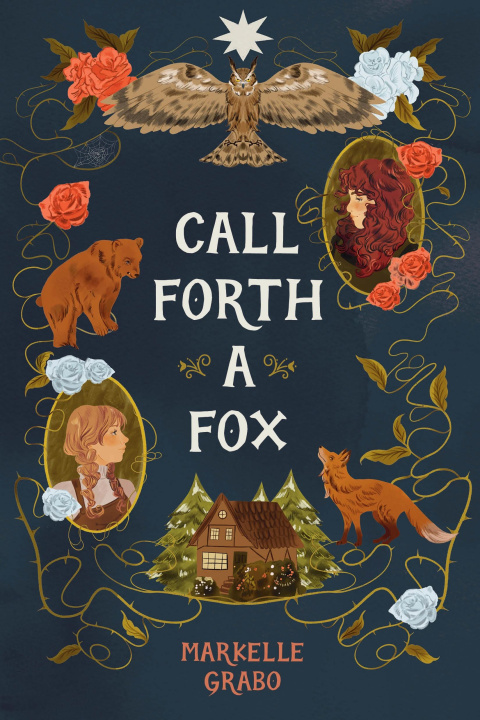Kniha Call Forth a Fox 
