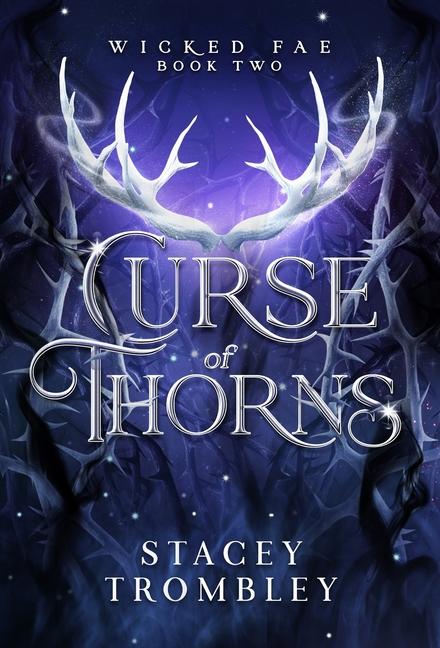 Libro Curse of Thorns Stacey Trombley