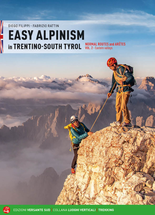 Kniha Easy alpinism in Trentino-South Tyrol Diego Filippi