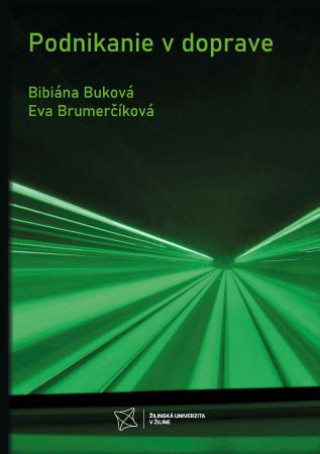 Kniha Podnikanie v doprave (2.vydanie) Bibiána Buková