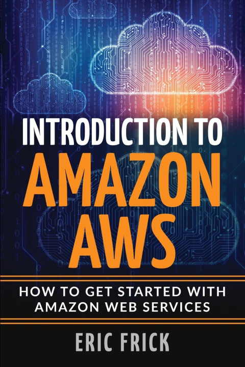 Buch Introduction to Amazon AWS Eric Frick
