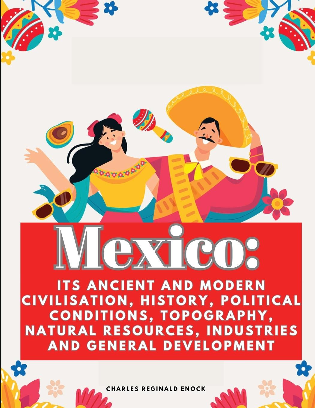Book Mexico Charles Reginald Enock